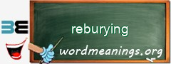 WordMeaning blackboard for reburying